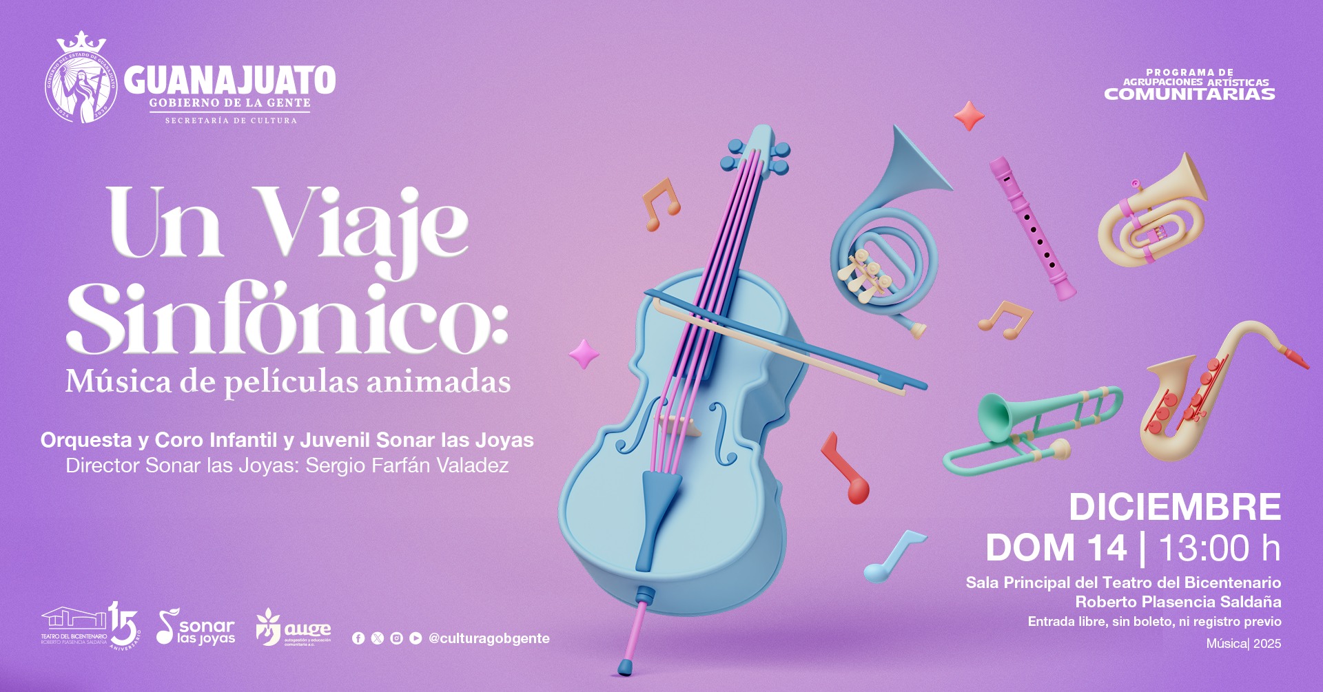 GUANAJUATO PRESENTA “UN VIAJE SINFÓNICO”: MÚSICA DE PELÍCULAS ANIMADAS CON ORQUESTA Y CORO INFANTIL Y JUVENIL